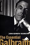 The Essential Galbraith by John Kenneth Galbraith