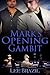 Mark's Opening Gambit