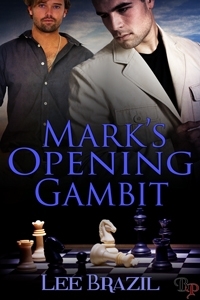 Mark's Opening Gambit (Kindle Edition)