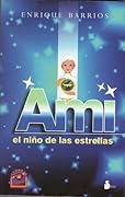 Ami, el niño de las estrellas (Ami, #1)