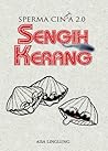 Sperma Cinta 2.0 by Aisa Linglung