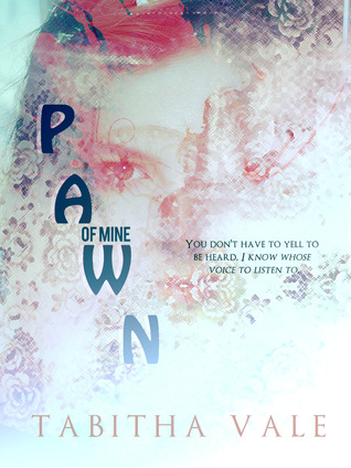 Pawn of Mine