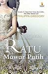 Ratu Mawar Putih by Philippa Gregory Ratu Mawar Putih by Philippa Gregory