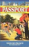 Tour de France (Choose Your Own Adventure: Passport, #1)