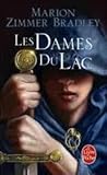 Les Dames du Lac by Marion Zimmer Bradley