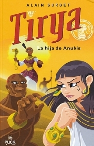 Tirya y La Hija de Anubis (Tirya #4)