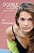 Double Clutch (Brenna Blixen, #1)