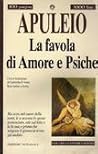 La favola di Amore e Psiche by Apuleius