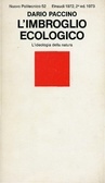 L'imbroglio ecologico:  l'ideologia della natura (Paperback)