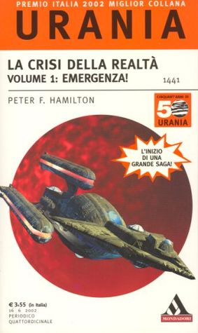 La Crisi della Realtà. Volume 1: Emergenza! (Mass Market Paperback)