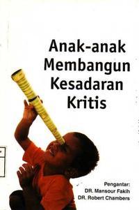 Anak-Anak Membangun Kesadaran Kritis