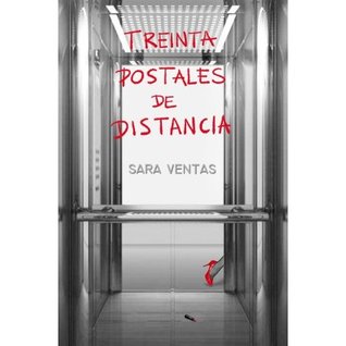 Portada de Treinta postales de distancia, de Sara Ventas