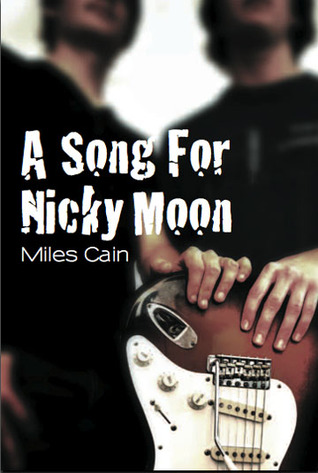A Song for Nicky Moon