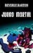 Juego mortal
