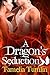 A Dragon's Seduction (The Gatekeepers, #1)