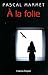 A la folie by Pascal Marmet
