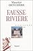 Fausse-Rivière (Louisiane #2)
