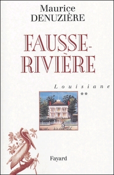 Fausse-Rivière (Louisiane #2)
