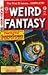 Weird Fantasy Annual 1. Vol 1-5