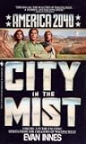 City in the Mist by Evan Innes