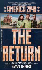 The Return (America 2040, #4)