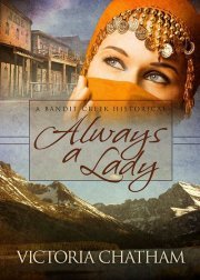 Always a Lady (Bandit Creek, #14)