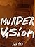 Murder Vision