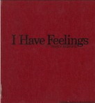 I Have Feelings
