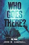 Who Goes There? by John W. Campbell Jr.