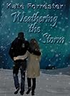 Weathering the Storm