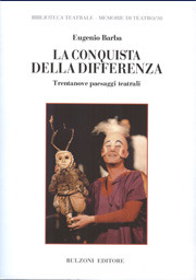 La conquista della differenza. Trentanove paesaggi teatrali (Paperback)