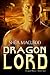 Dragon Lord by Shéa MacLeod