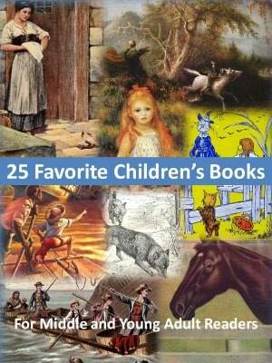 25 Favorite Kid's Books for Middle and Young Adult Readers
