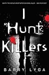 I Hunt Killers by Barry Lyga I Hunt Killers by Barry Lyga
