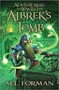 Albrek's Tomb (Adventurers Wanted, #3)