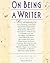 On Being a Writer