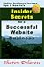 Insider Secrets for a Successful Website Business