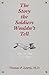 The Story the Soldiers Wouldn't Tell by Thomas P. Lowry The Story the Soldiers Wouldn't Tell by Thomas P. Lowry