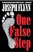 One False Step