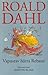 Vapustav härra Rebane by Roald Dahl Vapustav härra Rebane by Roald Dahl