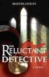 The Reluctant Det...