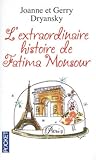 L'extraordinaire histoire de Fatima Monsour (Fatima, #1)