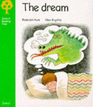 The Dream (Oxford Reading Tree, Stage 2, Storybooks)