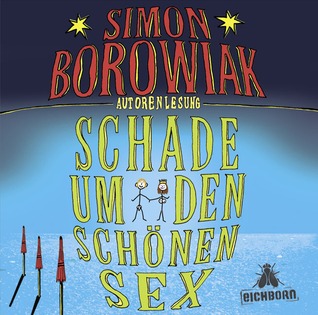 Schade um den schönen Sex