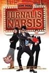 Jurnalis Narsis by Doni Indra