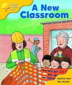 A New Classroom (Oxford Reading Tree, Stage 5, More Stories B)