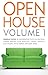 Open House Volume 1