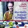 Murmeln meiner Kindheit