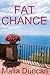 Fat Chance