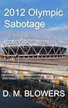 2012 Olympic Sabotage